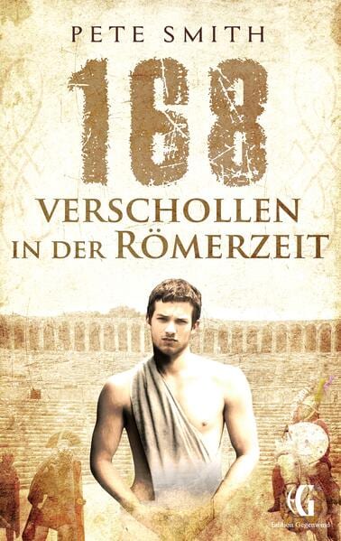 168 – Verschollen in der Römerzeit